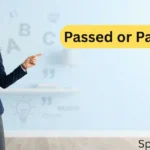 Passed or Past
