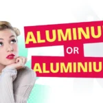Aluminum or Aluminium
