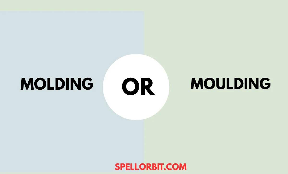 molding vs moulding
