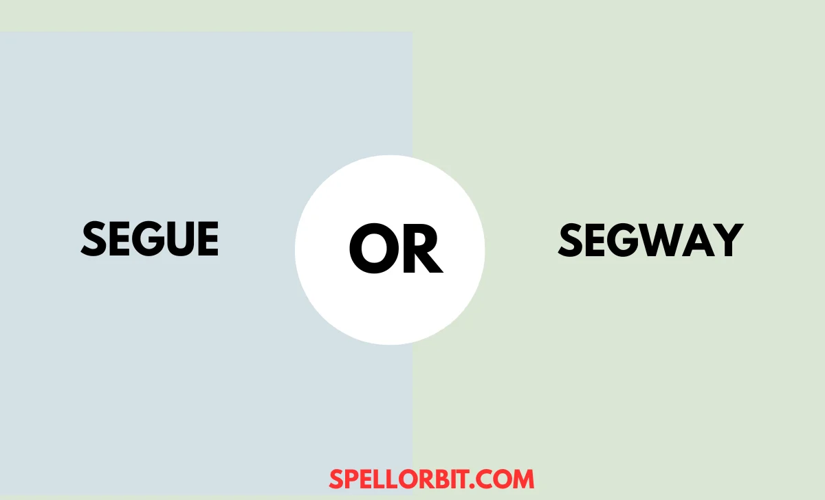 segue vs segway