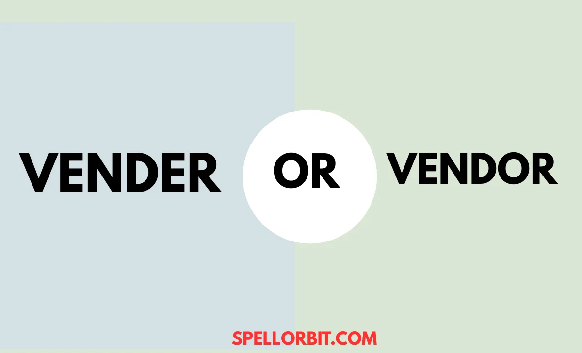 vender or vendor
