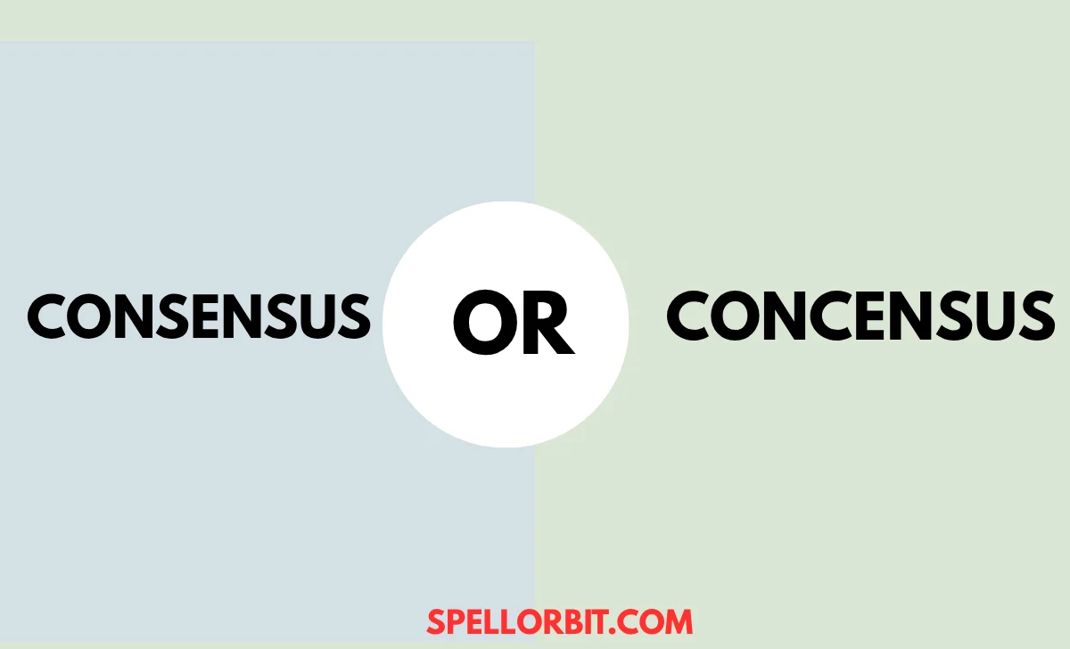 consensus vs concensus