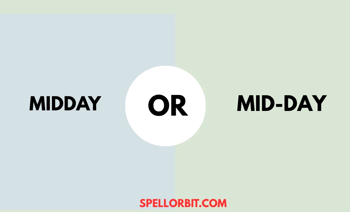 midday vs mid-day