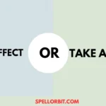 take effect or take affect